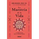 LA MAESTRIA DE LA VIDA