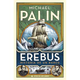 EREBUS HISTORIA DE UN BARCO
