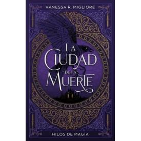 LA CIUDAD DE LA MUERTE