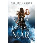 LA CHICA QUE NOS DEVOLVIO EL MAR