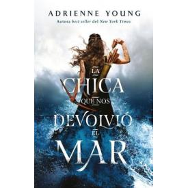 LA CHICA QUE NOS DEVOLVIO EL MAR