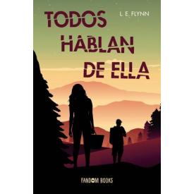 TODOS HABLAN DE ELLA