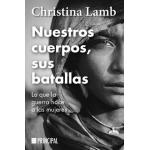 NUESTROS CUERPOS, SUS BATALLAS