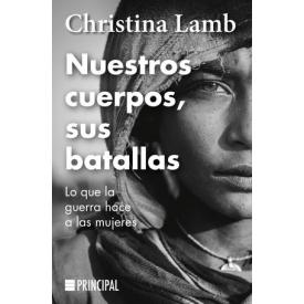 NUESTROS CUERPOS, SUS BATALLAS