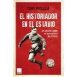 EL HISTORIADOR EN EL ESTADIO