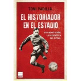 EL HISTORIADOR EN EL ESTADIO