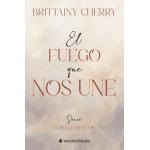 EL FUEGO QUE NOS UNE