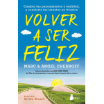 VOLVER A SER FELIZ