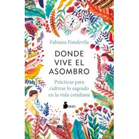 DONDE VIVE EL ASOMBRO