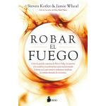 ROBAR EL FUEGO