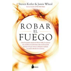 ROBAR EL FUEGO