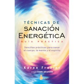 TECNICAS DE SANACION ENERGETICA