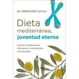DIETA MEDITERRANEA - JUVETA ETERNA