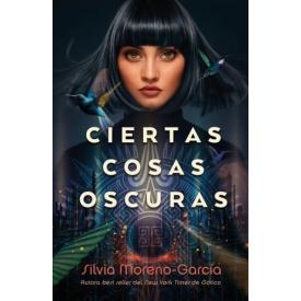 CIERTAS COSAS OSCURAS