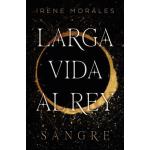 LARGA VIDA AL REY