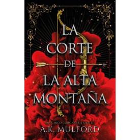 LA CORTE DE LA ALTA MONTANA