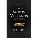 TODOS SOMOS VILLANOS