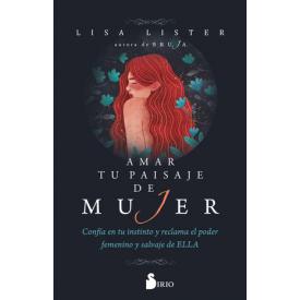 AMAR TU PAISAJE DE MUJER