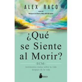 QUE SE SIENTE AL MORIR