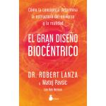EL GRAN DISEO BIOCENTRICO