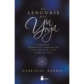EL LENGUAJE DEL YIN YOGA