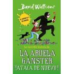 LA ABUELA GANSTER ATACA DE NUEVO