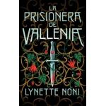 LA PRISIONERA DE VALLENIA