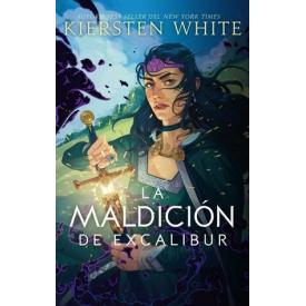 LA MALDICION DE EXCALIBUR
