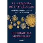LA ARMONIA DE LAS CELULAS