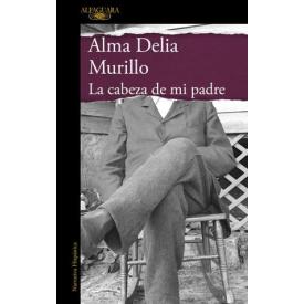 LA CABEZA DE MI PADRE