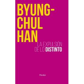 LA EXPULSION DE LO DISTINTO