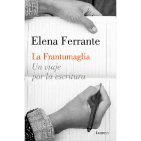 LA FRANTUMAGLIA UN VIAJE POR LA ESCRIT