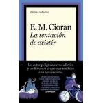 LA TENTACION DE EXISTIR
