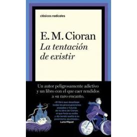 LA TENTACION DE EXISTIR