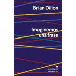 IMAGINEMOS UNA FRASE