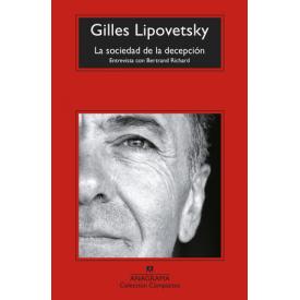 LA SOCIEDAD DE LA DECEPCION