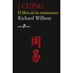 I CHING EL LIBRO DE LAS MUTACIONES