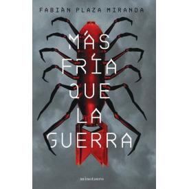 MAS FRIA QUE LA GUERRA