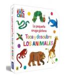 LA PEQUENA ORUGA GLOTONA TOCA Y DESCUB