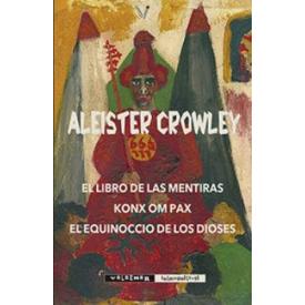 EL LIBROS DE LAS MENTIRAS KONX OM PAX