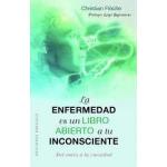 LA ENFERMEDAD ES UN LIBRO ABIERTO A TU