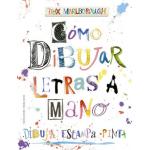 COMO DIBUJAR LETRAS A MANO