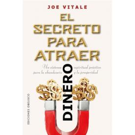 EL SECRETO PARA ATRAER DINERO