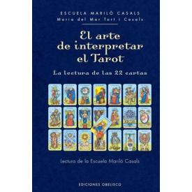 EL ARTE DE INTERPRETAR EL TAROT