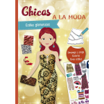 CHICAS A LA MODA: ESTILOS GLAMUROSOS
