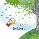 SI NO HUBIERA