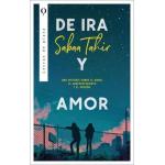 DE IRA Y DE AMOR