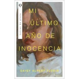 MI ULTIMO AO DE INOCENCIA