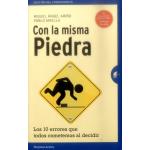 CON LA MISMA PIEDRA