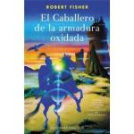 CABALLERO DE LA ARMADURA OXIDADA